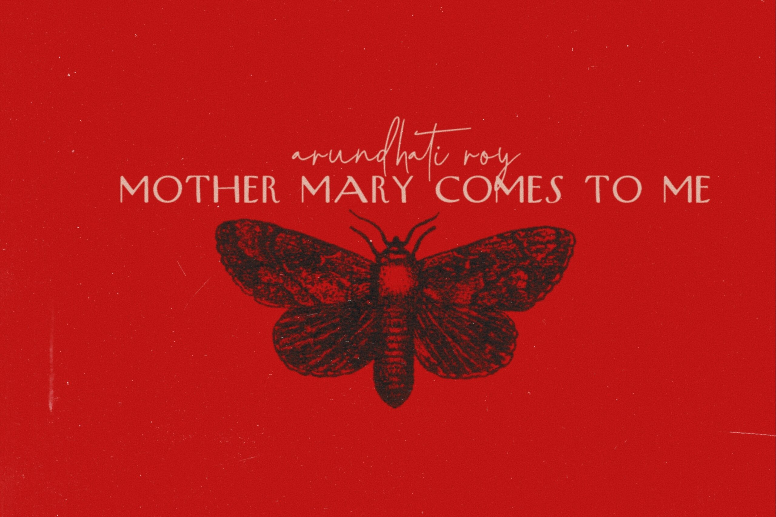 Mother Mary Comes to Me